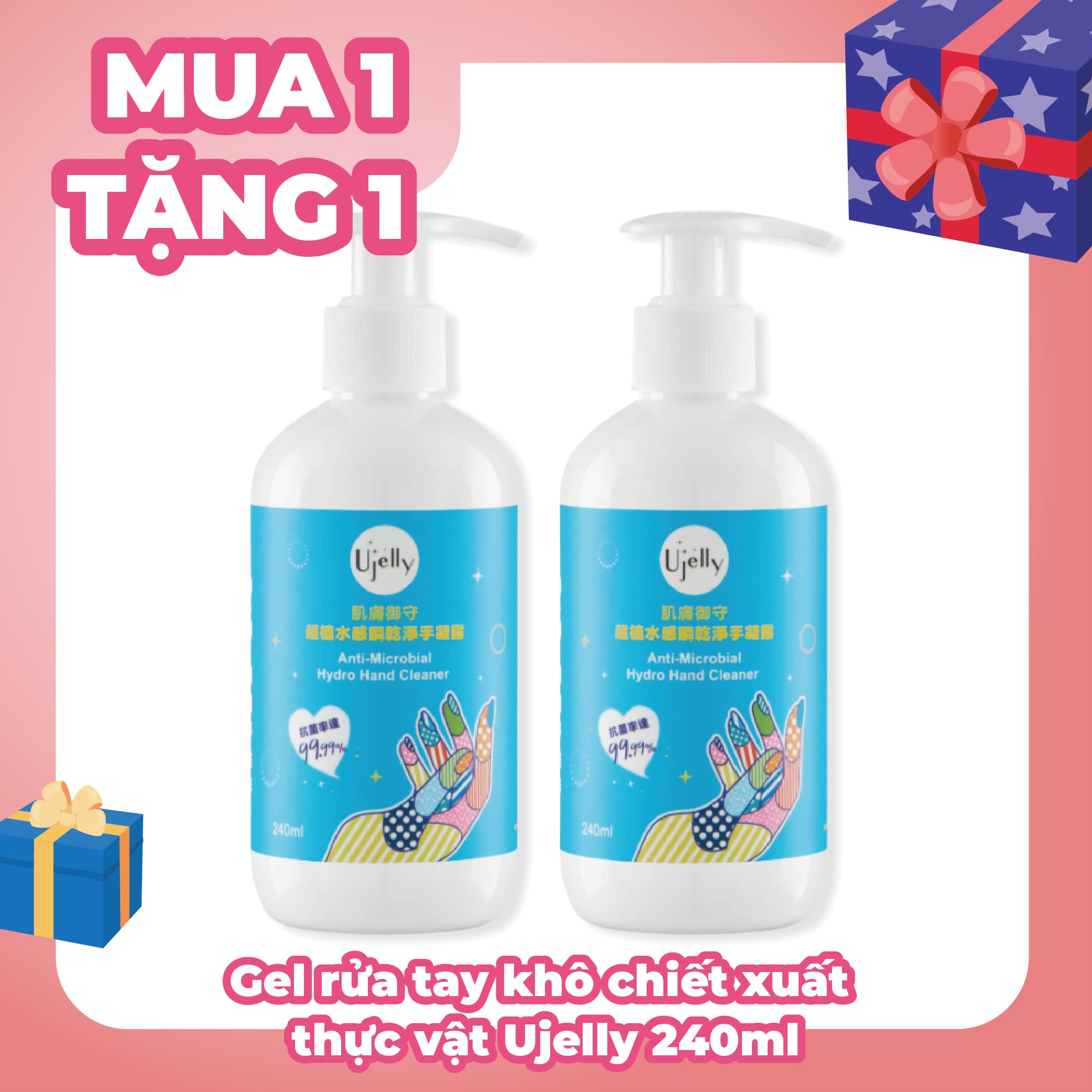 Order gift:Bảo vệ da - Gel rửa tay khô chiết xuất thực vật Ujelly 240ml MUA 1 TẶNG 1
