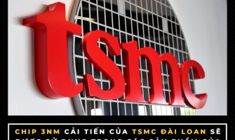 Chip 3nm cải tiến của TSMC Đài Loan sẽ được sử dụng trong các sản phẩm của Apple vào năm tới